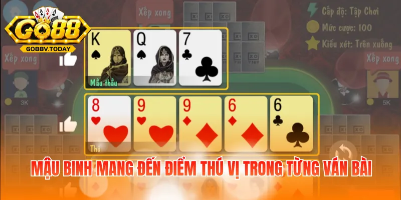 Mậu Binh mang đến điểm thú vị trong từng ván bài