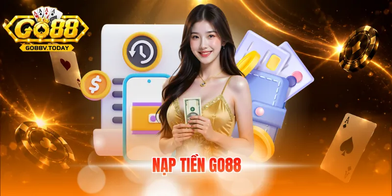 Nạp tiền Go88
