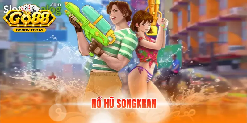 nổ hũ Songkran